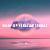 Dalam Sepiku Kaulah Candaku (Remix) artwork