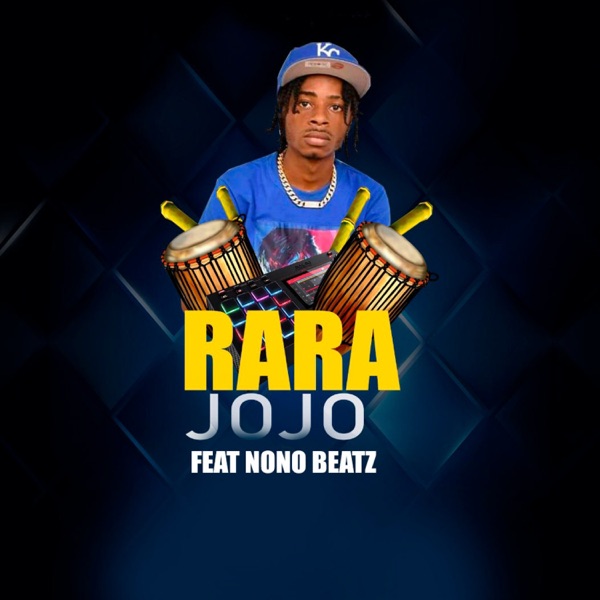 Rara Jojo (feat. Nono Beatz)