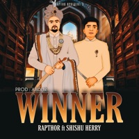 WINNER (feat. Shishu Herry) - Single - Rapthor Official