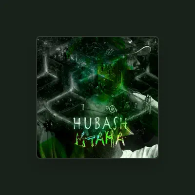 Listen to Hub_Ash, watch music videos, read bio, see tour dates & more!