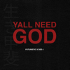 yall need GOD - FUTURISTIC & Dee-1