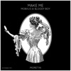 Make Me (Extended Mix) - Single