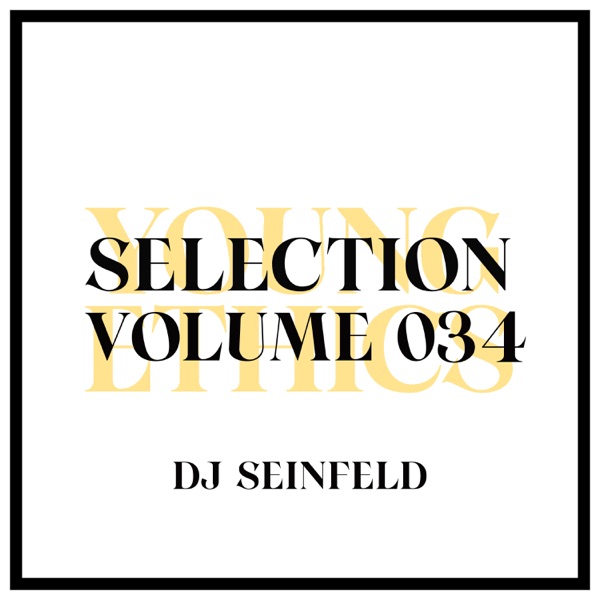 Young Ethics Selection, Vol. 34, Sep 2022 (DJ Mix)