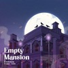 Empty Mansion (feat. Jomie) - Single