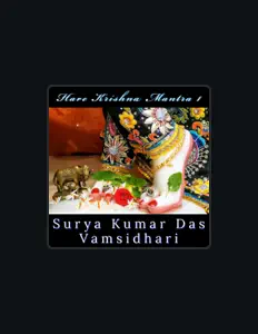 Surya Kumar Das Vamsidhariを聴いたり、ミュージックビデオを鑑賞したり、経歴やツアー日程などを確認したりしましょう！