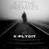 X-It the Premises - EP