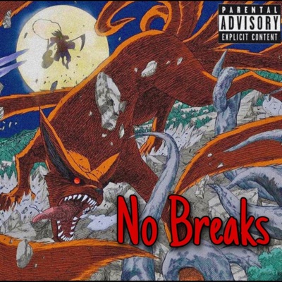 No Breaks