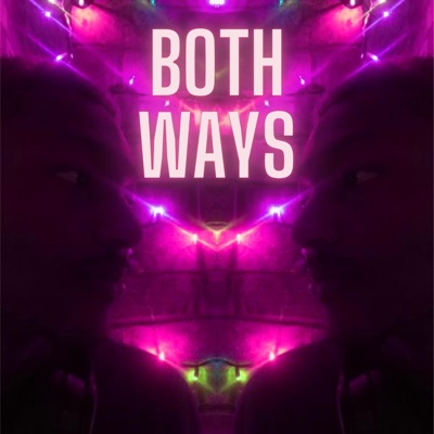 Both Ways (feat. Phanpy) - Single