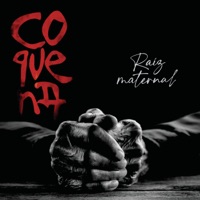 Raíz Maternal (feat. La Bruja Salguero) - Single - Coquena