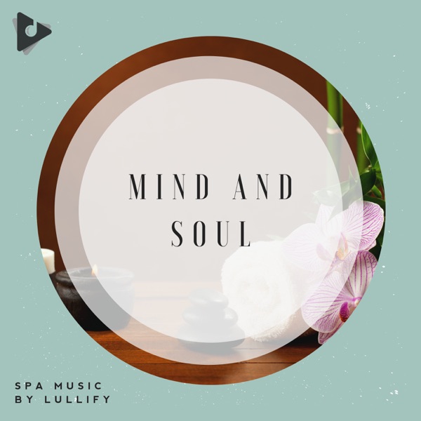 Mind and Soul