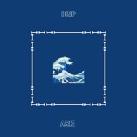 drip - Single - Ariz