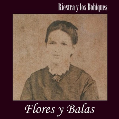 Flores y balas - Single