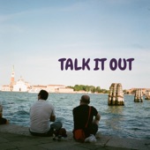 Talk It Out artwork