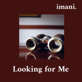 Looking For Me (Demo) Imani