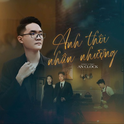 Anh Thôi Nhân Nhượng (Beo Remix) - Single