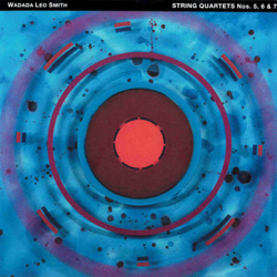 String Quartets Nos. 5, 6 &amp; 7 - Wadada Leo Smith Cover Art