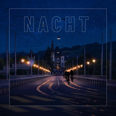 Nacht (feat. LUMÖRS & Dalila) - Single