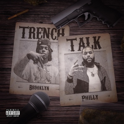 Trench Talk (feat. Ayyy Cuzin) - Single