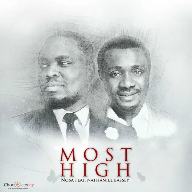 Cover art of Most High by Nosa ft Nathaniel Bassey