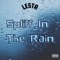 Spliff In the Rain - Lesta lyrics