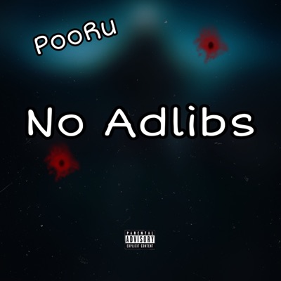 PooRu - No Adlibs - Single