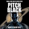 Pitch Black (Original Score from the Motion Picture) artwork