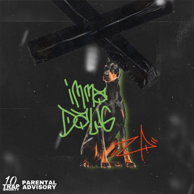 Imma Dog - Single