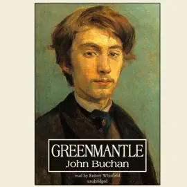 Greenmantle (The Richard Hannay Series)
