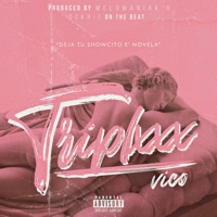 Triplxxx - Single - Vico