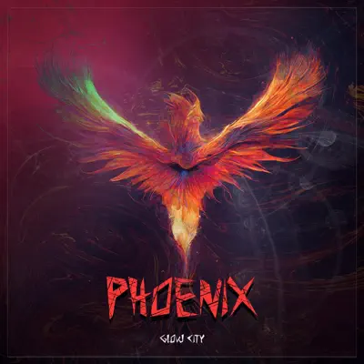 Ascolta 'Phoenix' di Glow City