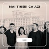 Mai tineri ca azi - Single