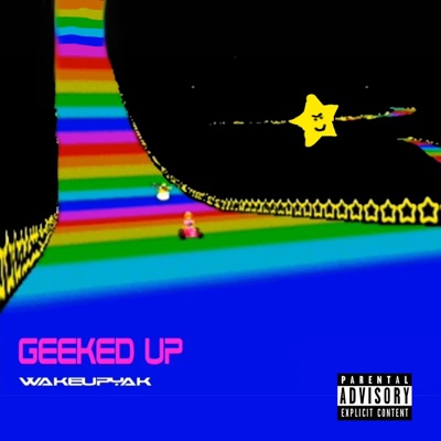 Geeked Up - Single