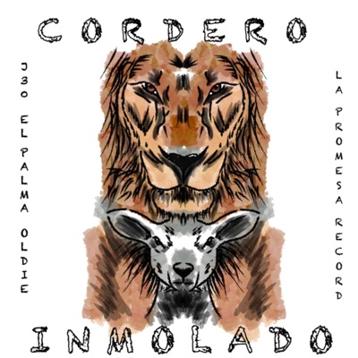 Cordero Inmolado (feat. El Palma & Oldie) - Single