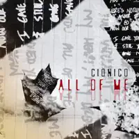All Of Me — Cionico