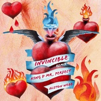Invincible (Remix) - Single - King D Mr. Perfect & Alston Webb