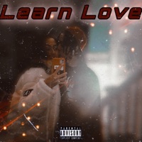 Learn Love - Single - ItsjustV