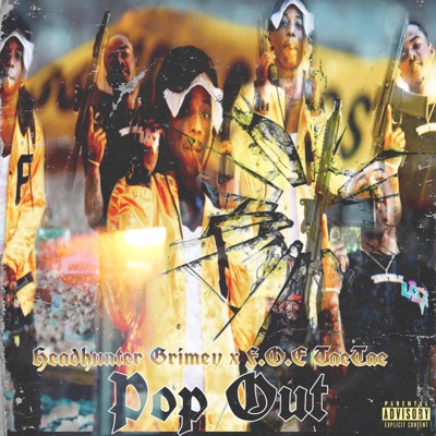 PopOUT (feat. HeadHunter Grimey) - Single
