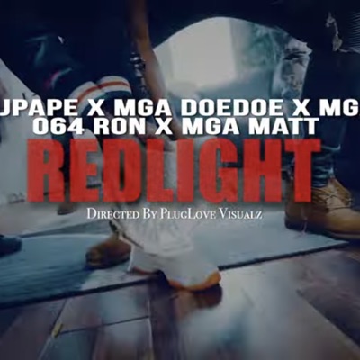 Redlight (feat. MGA JPAPE, MGA TY, MGA MATT & 064 Ron) - Single