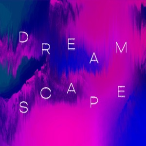 Dreamscape - Single