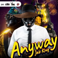 Anyway - Single - Jab King