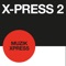 Muzik X-Press - X-Press 2 lyrics