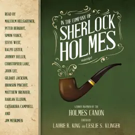 In the Company of Sherlock Holmes: Stories Inspired by the Holmes Canon (The Stories Inspired by the Holmes Canon Series)