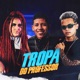 Tropa do Professor Single