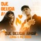 Que Delicia Amor - Mc Tocha & Kakau lyrics