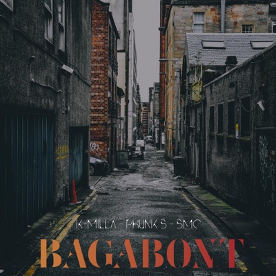 Bagabont (feat. Phunk B & Bmc) - Single