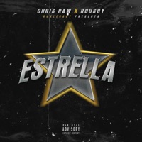 ESTRELLA (feat. Chris Raw) - Single - Rousby