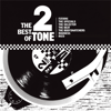 The Best of 2 Tone - Various Artists