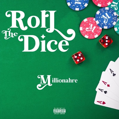 Roll The Dice - Single