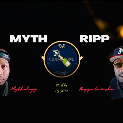 Myth & Ripp (feat. Rippalanski & Mythology) - EP