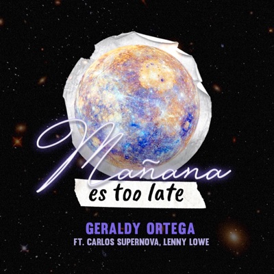 Mañana Es Too Late (Cover) [feat. Carlos Supernova & Lenny Lowe] - Single